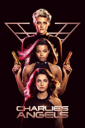 Charlies Angels (2019) นางฟ้าชาร์ลี 3 ดูหนังออนไลน์ฟรี หนังใหม่ชนโรง