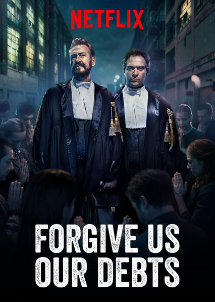 Forgive Us Our Debts (2018) ล้างหนี้ที่เราก่อ HD ซับไทย NETFLIX