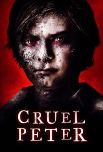 ดูหนังออนไลน์ Cruel Peter (2019) พากย์ไทย เต็มเรื่อง HD มาสเตอร์ เว็บดูหนังฟรีชัด 4K