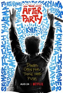 ดูหนังออนไลน์ The After Party (2018) อาฟเตอร์ ปาร์ตี้ NETFLIX หนังฝรั่ง ซับไทย พากย์ไทย เต็มเรื่อง HD