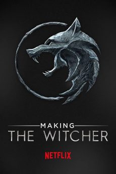 ดูสารคดี Making The Witcher เบื้องหลังเดอะ วิทเชอร์ นักล่าจอมอสูร