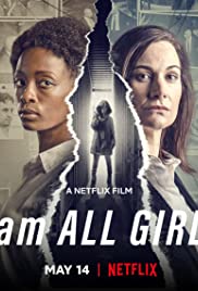 ดูหนังใหม่ Netflix I Am All Girls (2021) ฉันคือตัวแทนเด็กผู้หญิง HD พากย์ไทย ซับไทย
