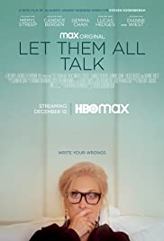 ดูหนังฟรีออนไลน์ Let Them All Talk (2020) สนทนาภาษาชีวิต พากย์ไทย มาสเตอร์ HD