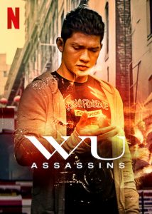 ดูซีรี่ย์ใหม่ Netflix Wu Assassins (2019) HD