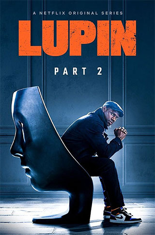 ดูซีรี่ย์ออนไลน์ ซีรี่ย์ใหม่ Netflix Lupin Part 2 (2021) จอมโจรลูแปง ภาค 2