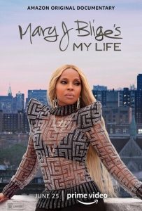 ดูหนังออนไลน์ หนังฝรั่ง Mary J Blige’s My Life (2021) HD ซับไทย เต็มเรื่อง