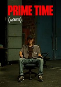 ดูหนังฟรีออนไลน์ Prime Time (2021) ไพรม์ไทม์ HD Netflix เต็มเรื่อง