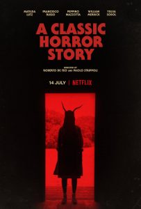  ดูหนังฟรีออนไลน์ A Classic Horror Story (2021) สร้างหนังสั่งตาย HD