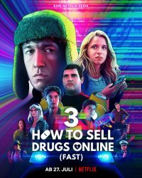 ซีรี่ย์ฝรั่ง How to Sell Drugs Online (Fast) Season 3 (2021) วัยลองของ ปี 3 ซับไทย [1-6 ตอนจบ] | NETFLIX
