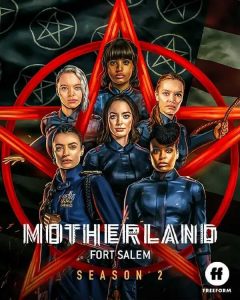 ดูซีรี่ย์ออนไลน์ Motherland Fort Salem (2021)