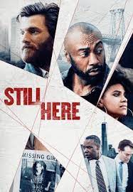 ดูหนังแอคชั่น Still Here (2020) HD
