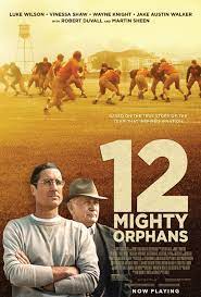 ดูหนังฟรีออนไลน์ใหม่ 12 Mighty Orphans (2021) พากย์ไทย
