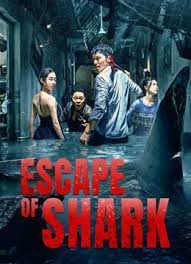 ดูหนังเอเชีย Escape of Shark (2021) โคตรฉลามคลั่ง หนังจีน เต็มเรื่อง