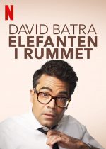 ดูหนังฟรีออนไลน์ David Batra: Elefanten I Rummet (2020) เดวิด บาทรา คุยเฟื่องเรื่องนางช้าง