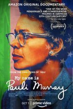 ดูสารคดีใหม่ชีวะประวัติ My Name Is Pauli Murray