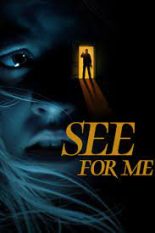 See for me Movie 2022