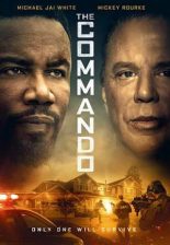 The Commando ดูหนังใหม่ 2022 แอคชั่น