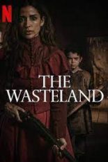 The Wasteland ดูหนังใหม่ออนไลน์ฟรี 2022 พากย์ไทย