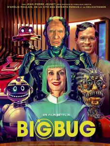Big Bug ดูหนังออนไลน์ Netflix พากย์ไทย