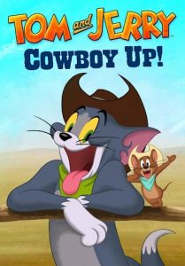 Tom and Jerry Cowboy Up แอนิเมชั่น