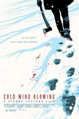 Cold Wind Blowing ดูหนังใหม่ออนไลน์ฟรี 2022 เต็มเรื่อง