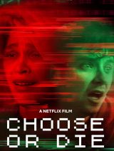 Choose or Die หนังใหม่ 2021 พากย์ไทย