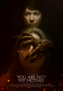 You Are Not My Mother (2022 )