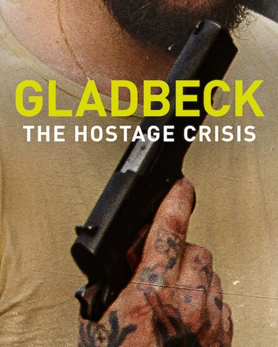 Gladbeck The Hostage Crisis