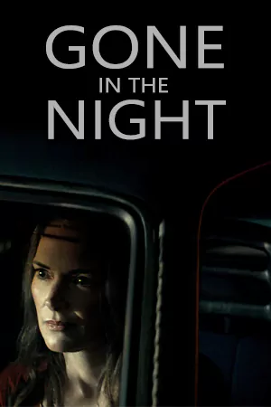 Gone in the Night (2022)