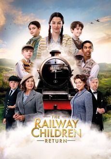 ดูหนังออนไลน์ The Railway Children Return (2022)