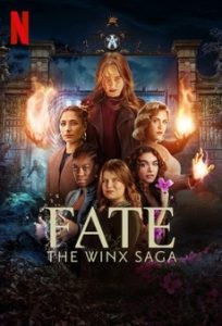 ดูซีรี่ย์ Fate: The Winx Saga (season 2) พากย์ไทย