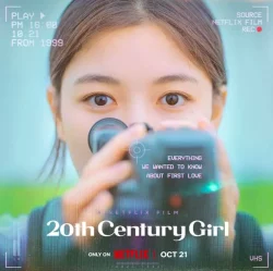 20th Century Girl (2022) 20 เซนจูรี่ รักนี้ซาบซ่า