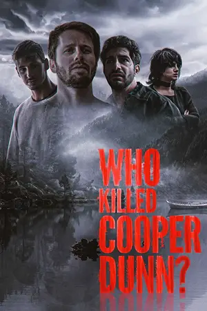 Who Killed Cooper Dunn? (2022) ใครฆ่าคูเปอร์ดันน์