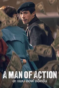 A Man of Action (2022)