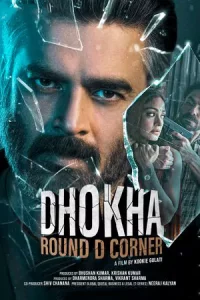 ดูหนังออนไลน์ฟรี Dhokha: Round D Corner (2022) มายาอันตราย