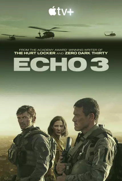 ดูซีรี่ย์ออนไลน์ Echo 3 เอคโค่ 3 (2022)