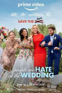ดูหนังออนไลน์ฟรี The People We Hate at the Wedding (2022)