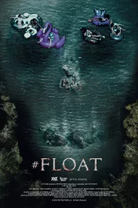 ดูหนังฝรั่ง #Float (2022)