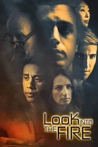 ดูหนัง Look Into the Fire (2022)