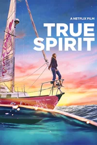 ดูหนัง True Spirit (2023)