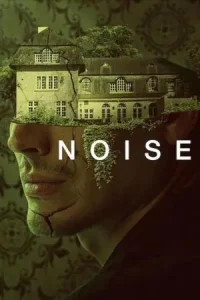 ดูหนังฝรั่ง Noise (2023)