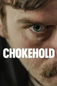 ดูหนังฝรั่ง ChokeHold (2023)