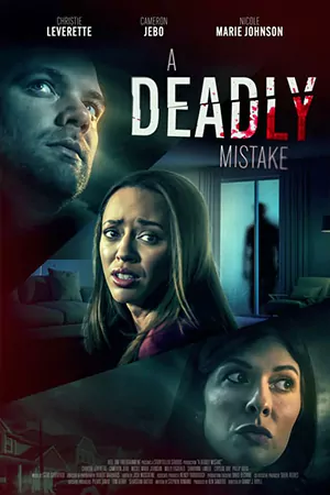 ดูหนัง A Deadly Mistake (2023)