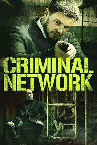 ดูหนัง Criminal Network (2023)