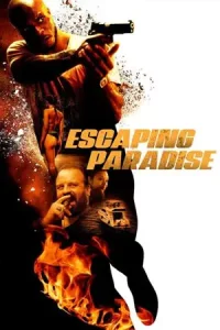 ดูหนัง Escaping Paradise (2023)