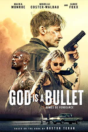 ดูหนัง God Is a Bullet (2023)