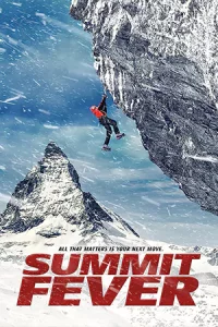 ดูหนังดราม่า Summit Fever (2022)