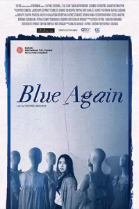 ดูหนังไทย Blue Again (2022) บลู อะเกน