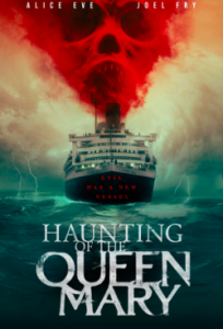 ดูหนัง Haunting of the Queen Mary (2023)