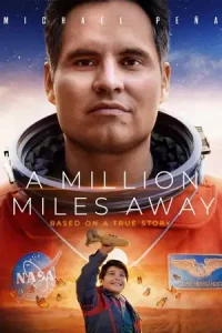 ดูหนัง A Million Miles Away (2023)